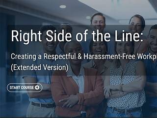 Right Side of the Line: Creating a Respectful and <mark>Harassment</mark>-Free Workplace™ (Extended Version)